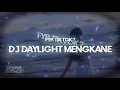 Lagu Fyp tiktok? DJ daylight Taylor Swift mengkane [DAPP FX]