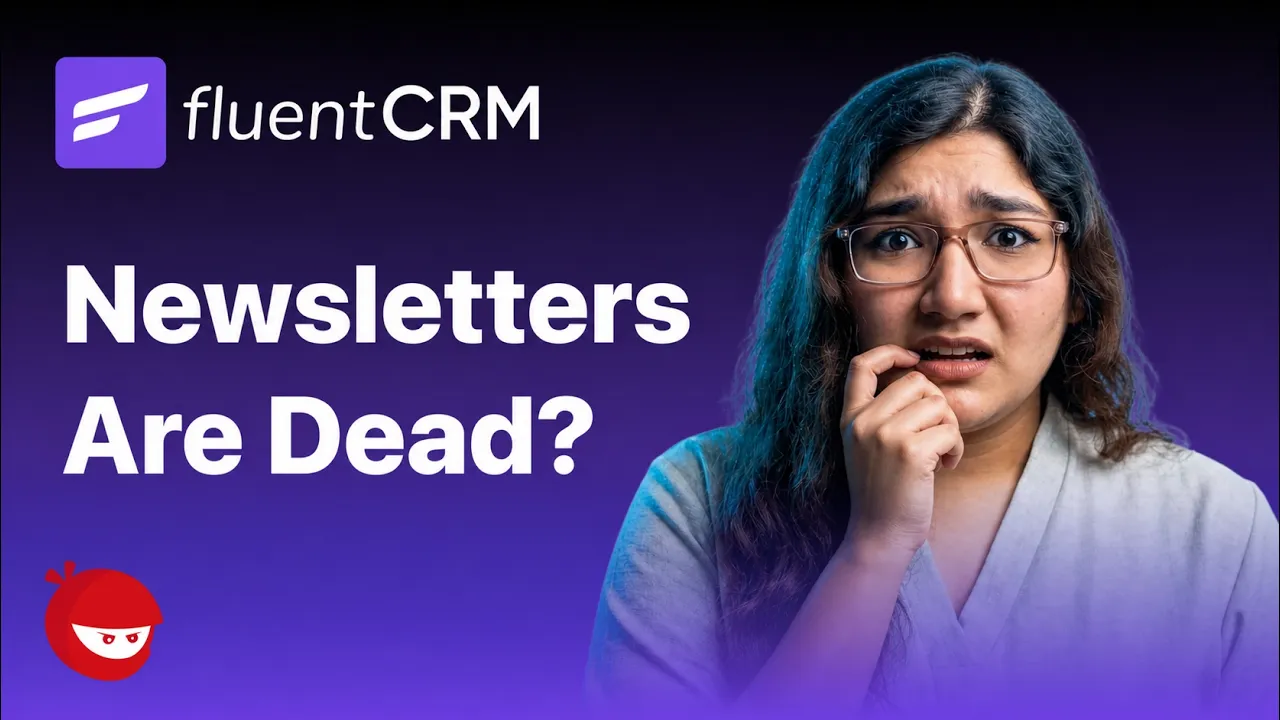 Stop Sending Newsletters: Do This Instead (FluentCRM)
