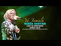 Download Lagu YA JAMALU #NISSA SABYAN LIVE IN SEMPORNA 2019