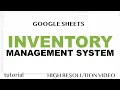 Google Sheets - Inventory Management System Template
