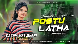 postu latha kundan kumar new purulia song dj remix tapori mix dj tiku x dj subhajit
