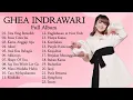 Download Lagu Ghea Indrawari Full Album 2023