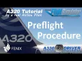 Airbus A320 Tutorial 3 Preflight Procedure Flight Deck Setup Real Airbus Pilot