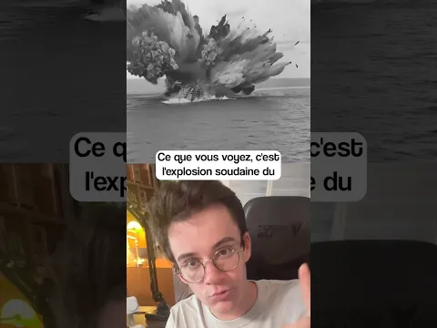 Que cache cette vidéo d’explosion d’un cuirassé de la Seconde Guerre mondiale ?