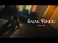 PETER HOLLY - SAJAK RINDU (OFFICIAL MUSIC VIDEO)