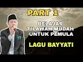 Belajar Tilawah Dasar Surat Al Hajj || Part 1 Lagu Bayyati