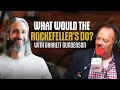 What Would the Rockefellers Do with Garrett Gunderson
