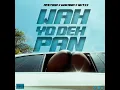 Wah Yo Deh Pan