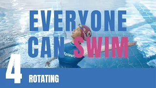learn to swim ep 4 rotating freestyle rotations how to rotate body for beginner swimmers