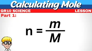 Calculating Mole Grade 10 Part 1