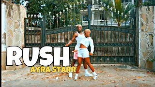 Rush - Ayra Starr (Official Dance Video)