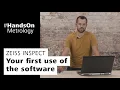 3D inspection with ZEISS INSPECT Your first use of the software