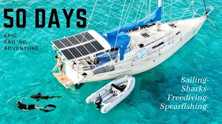 50 DAYS  ^Bahamas Sailing Adventure Montage^  [Collab with Pirate Life]  “It Was Epic!”