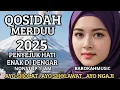 Download Lagu KOLEKSI TERMAHALL QASIDA MERDUU || ENAK DI DENGAR || PALING BANYAK DI CARI 2025 || PENENANG JIWA ❤️