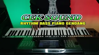 Download ( Cek sound ) Rhythm Bass Piano Gendang || Instrument Santai by Aly Annafis MP3