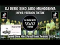 Download Lagu DJ DERO SIKO AIDO SLOW REMIX MENGKANE VIRAL TIKTOK TERBARU 2024