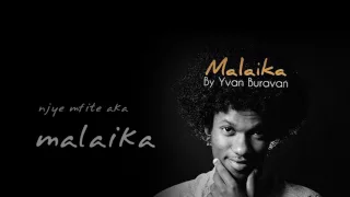 malaika by yvan buravan official lyric video 