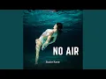 Download Lagu No Air