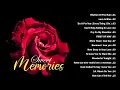 Golden Love Songs oldies but goodies -- Memory Love Songs Vol10 -- SWEET MEMORIES SONGS 1080p
