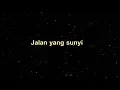 Download Lagu Cak Nun \u0026 Kiai Kanjeng - Jalan Sunyi (Text)