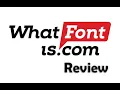 WhatFontis - Discover and Find your Text Fonts in no Time REVIEW