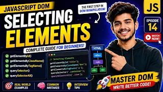 JavaScript Selecting Elements Tutorial DOM Crash Course Episode 14