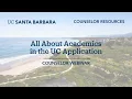 All About Academics in the UC Application