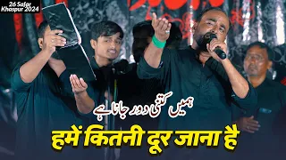 phuphi batao abhi kitni door jaana hai anjuman asghariya qadeem amhat 26 safar khaspur 2024