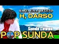 Download Lagu DARSO, POP SUNDA LAWAS PALING ENAK DI DENGAR FULL LAGU SUNDA PILIHAN