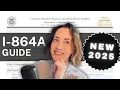 NEW I-864A 2025 GUIDE
