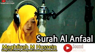Download Surah Al Anfaal _ Maghfirah M Hussein MP3