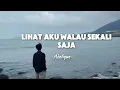 Download Lagu LIHAT AKU WALAU SEKALI SAJA - ADELIQUE ( OFFICIAL LYRICS MUSIC )