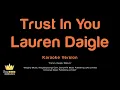 Lauren Daigle - Trust In You (Karaoke Version)