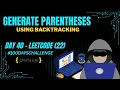 Generate Parentheses - LeetCode 22 Backtracking with Validity in JavaScript Day 40