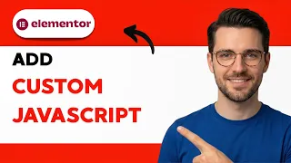How to Add Custom Javascript in Elementor 2026 Full Guide