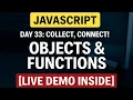 Day 33 JavaScript Objects Functions Explained with Examples For Beginners