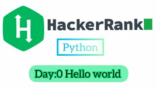 Day 0 Hello World HackerRank