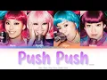 Lagu SISTAR (씨스타) Push Push Color Coded Lyrics (Han/Rom/Eng)