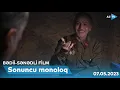 Lagu Sonuncu monoloq I BƏDİİ-SƏNƏDLİ FİLM - 07.05.2023