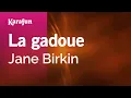 Download Lagu Karaoke La gadoue - Jane Birkin *