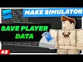 Saving Player Data with Data Stores Roblox Studio Simulator Guide Episode 2