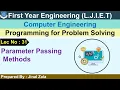 Lec-31 - Parameter Passing Methods Programming for Problem Solving First year Engineering