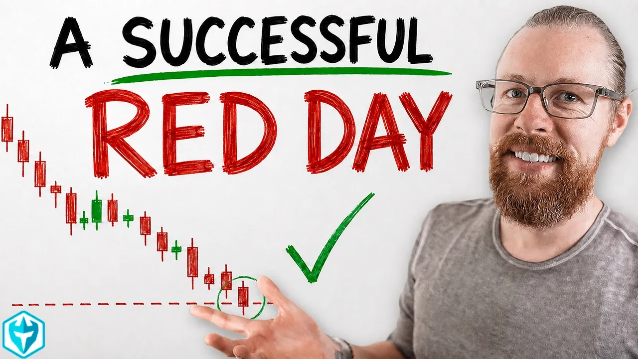 Define a "Successful" Red Day…