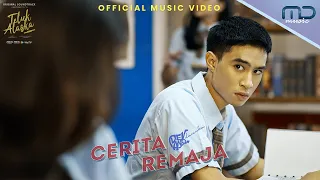 devano danendra cerita remaja official music video ost teluk alaska