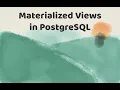 Episode - Materialized Views in PostgreSQL
