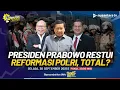 Download Lagu [LIVE] Presiden Prabowo Restui Reformasi Polri, Total? | SUPER DON