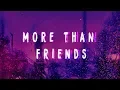 Download Lagu Mokita - More Than Friends (Lyrics)