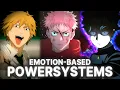 How Emotions Create the Strongest Power Systems in Anime