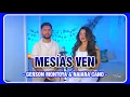 Download Lagu MESÍAS VEN (mix de adoración) || GERSON MONTOYA \u0026 NAIARA CANO