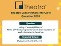 Theatro Labs Python Interview Question - Python program to Count the occurrence of each character